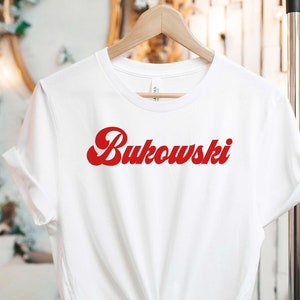 Camiseta de Charles Bukowski, camiseta de lector, camiseta de escritor, camiseta de Bukowski, citas de Bukowski, regalo de lector, camiseta literaria, camiseta de ratón de biblioteca, camiseta de Bukowski