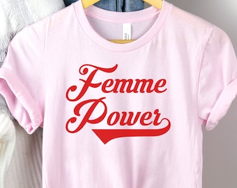 Femme Power Tee, Feminist Gift, Women March, Strong Women, Women's Rights, Inspirational Shirt, Feminist Gifts, Vote shirt, election