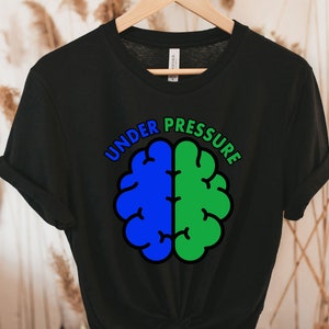 Intracranial Hypertension Under Pressure Brain T-Shirt | Pseudotumor Cerebri Tee, VP Shunt Awareness, PTC,IIH Warrior Gift