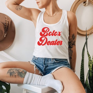 Botox Dealer Racerback Tank, Botox dealer, Bestetician T-shirt, Esthetician salon, Skincare t-shirt, Skincare Dealer, Esthetician Shirts