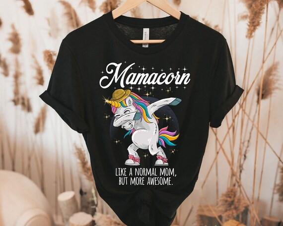 Mamacorn Mom Funny Unicorn T-Shirt For Mothers Day Gifts Mamacorn Mom Funny Unicorn T-Shirt For Mothers Day Gifts