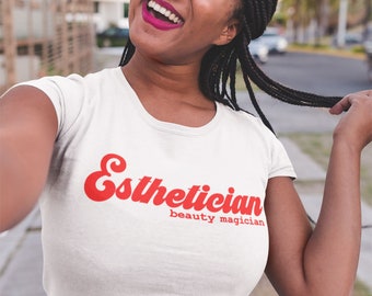 Esthetician Tee, Esthetician Shirt, Esthetician Beauty Magician, Esthetician Gift, Makeup Artist Shirt, Cosmetology, Beauty Salon Shirt