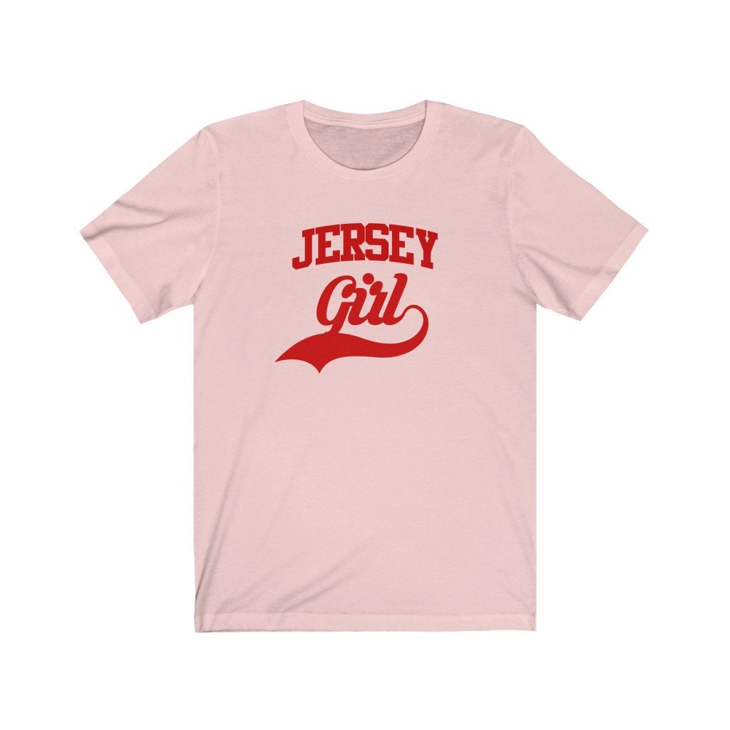 New Jersey Girl Shirt, Jersey Girl Tee, Jersey Girl, Jersey Girl T