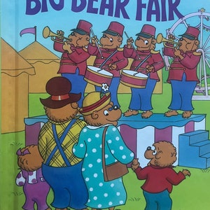 The Berenstain Bears at Big Bear Fair by Stan & Jan Berenstain (Hardcover)