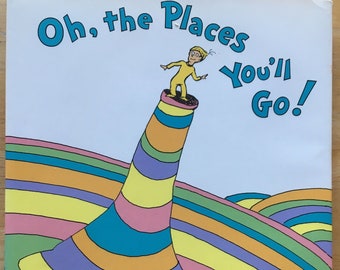 Oh, the Places You'll Go!  by Dr. Seuss (Hardcover)
