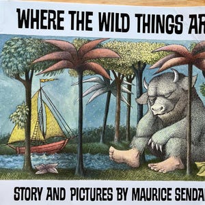 Where The Wild Things Are by Maurice Sendak
