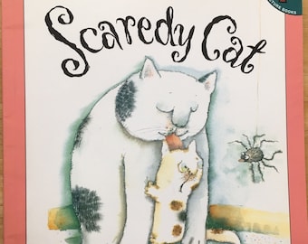 Scaredy Cat Story and pictures by Joan Rankin