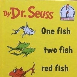 One fish, two fish, red fish, blue fish By Dr. Seuss (Hardcover)