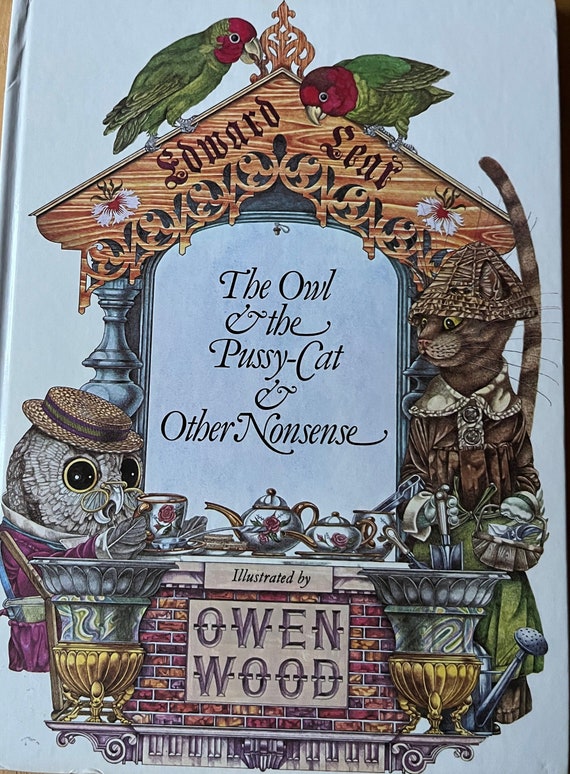 The Owl and the Pussy-cat and Other Nonsense Illustrated by Owen