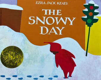 The Snowy Day by Ezra Jack Keats
