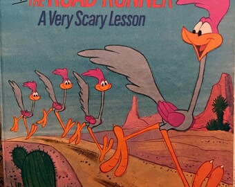 The Road Runner A Very Scary Lesson (a Little Golden Book)