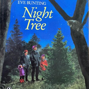Night Tree by Eve Bunting, Illustrated by Ted Rand (paperback) - Etsy