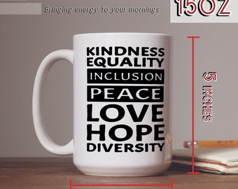Biden Harris 2020 Peace Love Equality Hope Diversity Quote Coffee Mug Tea Cup