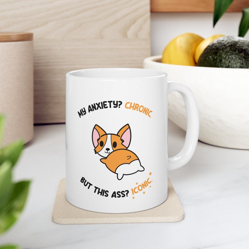 corgi ass mug anxiety mug corgi gift corgi butt mug