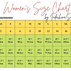 May include: A size chart for women's clothing, with measurements in inches and centimeters. The chart includes US sizes from 0 to 22, with chest, waist, and hip measurements. The chart is by Indochina Silk Vietnam.