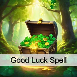 Extreme Luck Spell, Unlock The Doors To Fortune - Brings You Wealth Abundance & Success