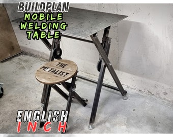 Puede incluir: Mesa de soldadura móvil de metal con patas plegables y un taburete de madera. El taburete tiene el texto "THE METALIST". La imagen incluye el texto "BUILDPLAN MOBILE WELDING TABLE" y "ENGLISH INCH". La mesa mide aproximadamente 76 cm x 61 cm.