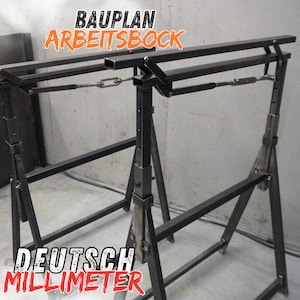 May include: A pair of black metal sawhorses with adjustable height. The sawhorses are made of sturdy metal and have a black finish. The sawhorses are labeled "Bauplan Arbeitsbock Deutsch Millimeter".