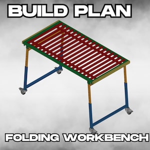 Könnte beinhalten: Eine digitale Darstellung einer klappbaren Werkbank. Die Werkbank hat eine rot-weiß gestreifte Oberseite, grüne und gelbe Verzierungen sowie blaue Beine mit Rädern. Der Text "BUILD PLAN" und "FOLDING WORKBENCH" ist oben und unten zu sehen.