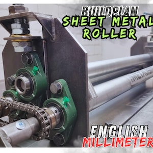 Plans for Sheet Metal Roller Bender English in Millimeter