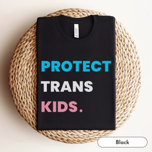 Protect Trans Kinder Shirt, Trans Shirt, Trans Pride, Trans, LGBTQ, Transgender MTF Kleidung, subtiler Stolz, Transgender Verbündeter, Trans Rechte