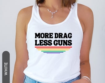 More Drag Tank Top Racerback LGBTQ Tank Top Pride Tank Top Drag Queen Tank Top LGBT Tank Top Pride Month Tank Top LGBT Ally Tank Top