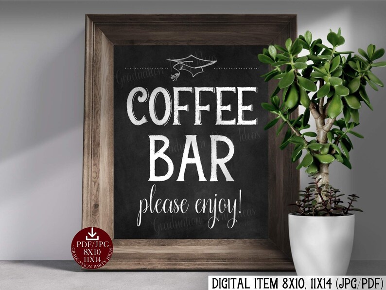 PRINTABLE Graduation Coffee Bar Sign Chalkboard Etsy