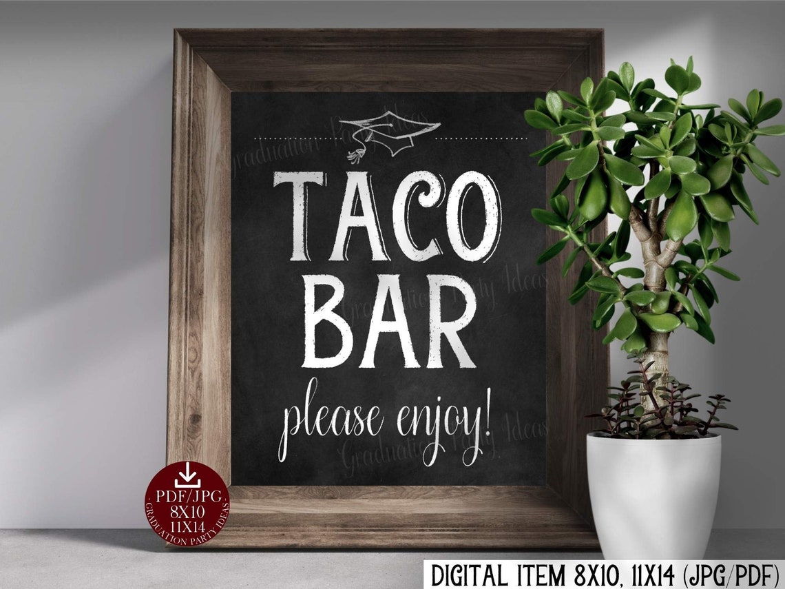 Graduation Taco Bar Sign PRINTABLE Chalkboard - Etsy