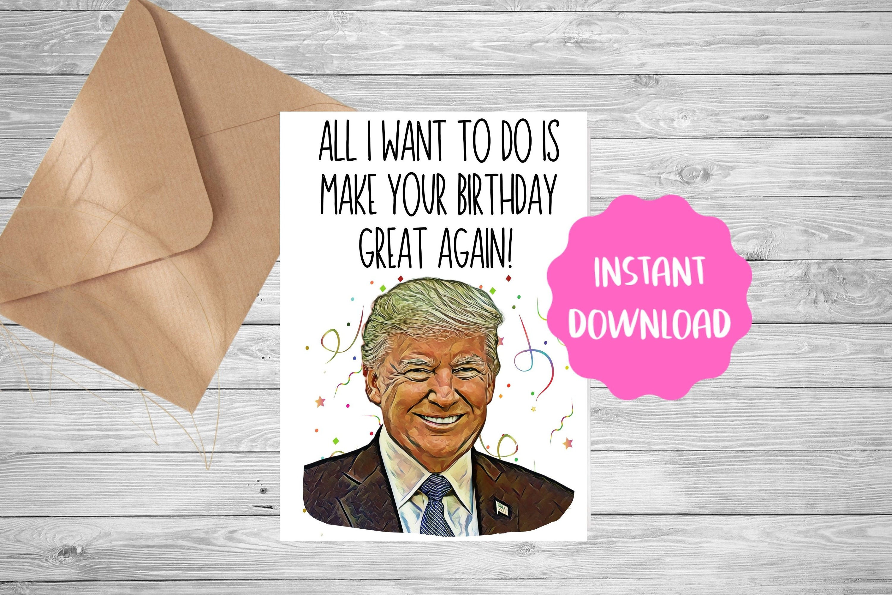 Trump Birthday Card Printable Trump Card Etsy Trump Birthday Card Printable Trump Card Etsy