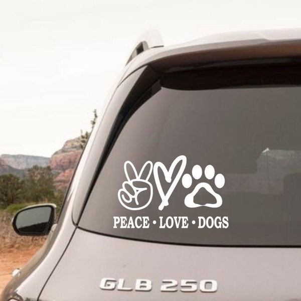 Peace Love Dogs Sticker Funny Dog Sticker Vinyl Decal Sticker Dog Mom Car Bumper Sticker Laptop Decal Dog Water Bottle Sticker