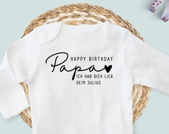 Personalisierter Baby Body Happy Birthday Papa - Süßes Geschenk zum Geburtstag des Papas!