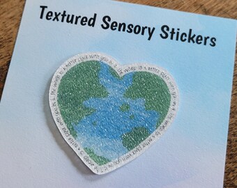 The world is a better place with you in it Textured Sensory Sticker, tactile fidget, fidget for calming, textured strip for anxiety, earth