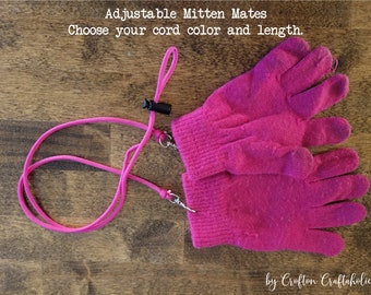 Adjustable Mitten Mates - choose cord color and length to best fit child or adult, glove lanyard, mitten clips, great for school / snow play