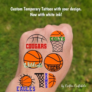Custom Temporary Tattoos for basketball games - tattoos with basketball and net, Team Spirit, School colors, High school basketball team