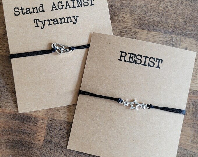 Stand AGAINT Tyranny bracelet & card - adjustable bracelet / anklet, custom string charm bracelet, triple star charm bracelet, freedom heart