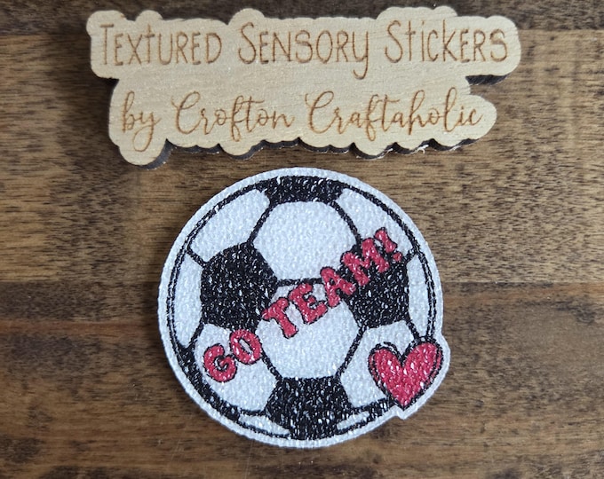 Soccer ball Textured Sensory Sticker, tactile fidget, fidget for calming, texture strips for neurodiversity, ADHD, autism, GO TEAM!, heart