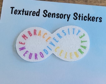 Embrace Celebrate Neurodiversity Rainbow Infinity Symbol Textured Sensory Sticker for calming, texture strips for neurodiversity, autism