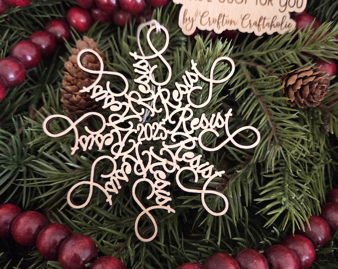 Resist Christmas ornament - Resist Flake ornament, Pro-democracy Christmas gift, Political ornament, Anti-Trump, Anti-MAGA, Resist Tyranny