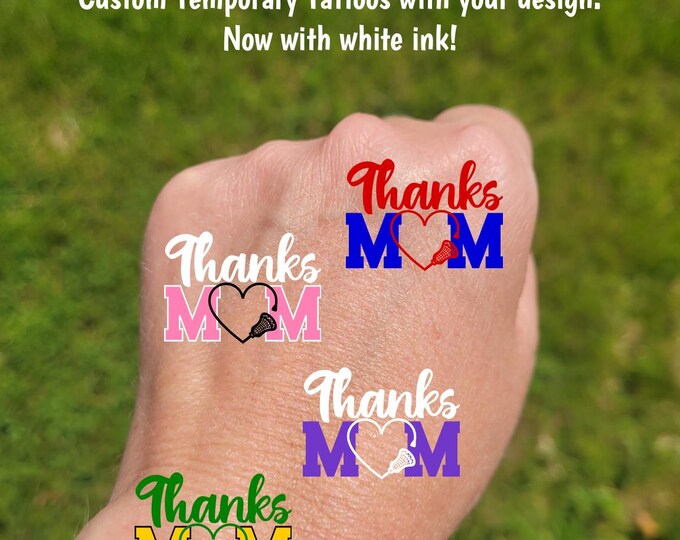 Custom Temporary Tattoos for Mother's Day - lacrosse stick heart with MOM, Thanks MOM, Team colors, travel team tournament, lax mom gift