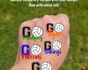 Custom Temporary Tattoos for volleyball - GO Team with volleyball, Team Spirit, School colors, custom text, travel volleyball tournament