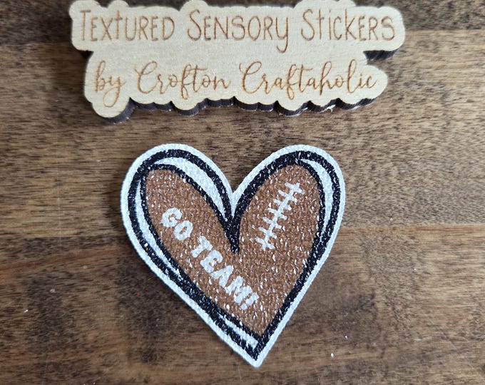 Heart football Textured Sensory Sticker, tactile fidget, fidget for calming, texture strips for neurodiversity, ADHD, autism, GO TEAM!