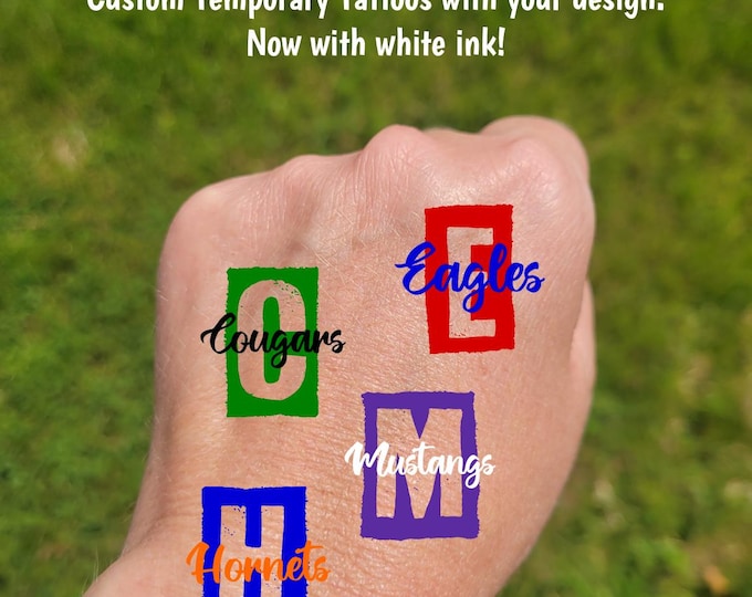 Custom Temporary Tattoos for sports games - custom text for school, team, mascot, Team Spirit, School colors, cheer team, football, baseball