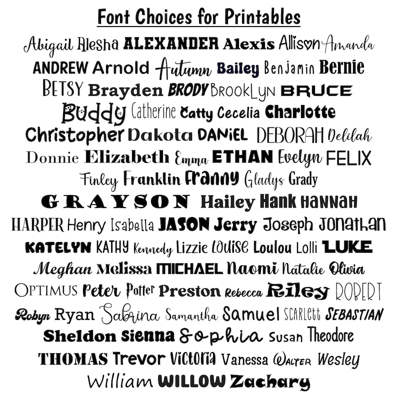 May include: A list of names in a black font on a white background. The names are arranged in alphabetical order and are suitable for use in printable designs.