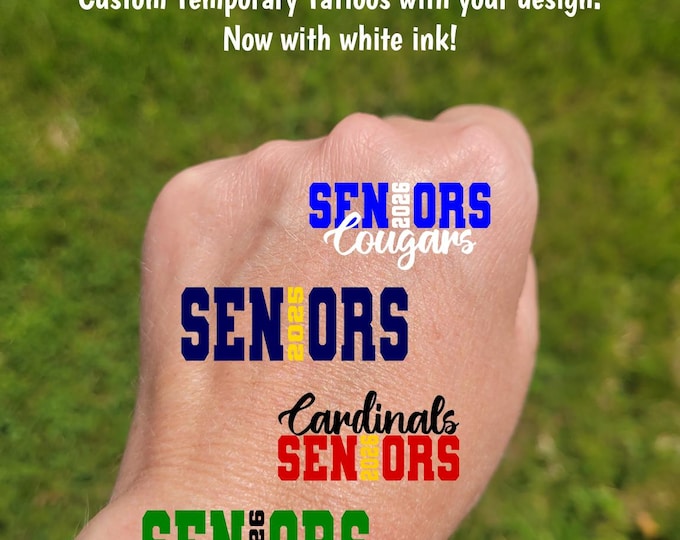 Custom Temporary Tattoos for Senior Night - Team Spirit, School colors, High School Class of 2026, graduation, senior night, senior sunrise