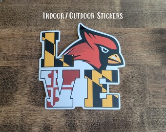 Indoor/Outdoor Crofton Cardinals LOVE sticker, 4 inch tall, Crofton High School, car sticker, vehicle decal, bumper sticker, Cardinal mascot