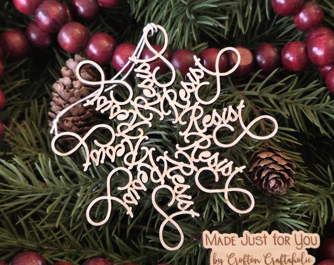 Resist Christmas ornament - Resist Flake ornament, Pro-democracy Christmas gift, Political ornament, Anti-Trump, Anti-MAGA, Resist Tyranny