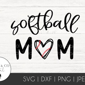 Softball Mom SVG | Softball SVG | Softball Mama SVG | Softball Heart svg | Softball Cut File | Softball Mom Shirt Cut File