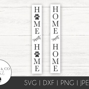 Home Sweet Home voorportaal bord SVG | Paw print Home Sweet Home png | Cricut SVG | Silhouet SVG