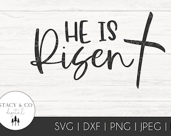 He Is Risen Easter SVG | Matthew 28:6 svg | Easter Shirt svg | Easter SVG | Easter SVG Files | He Is Risen dxf | He Is Risen Clipart
