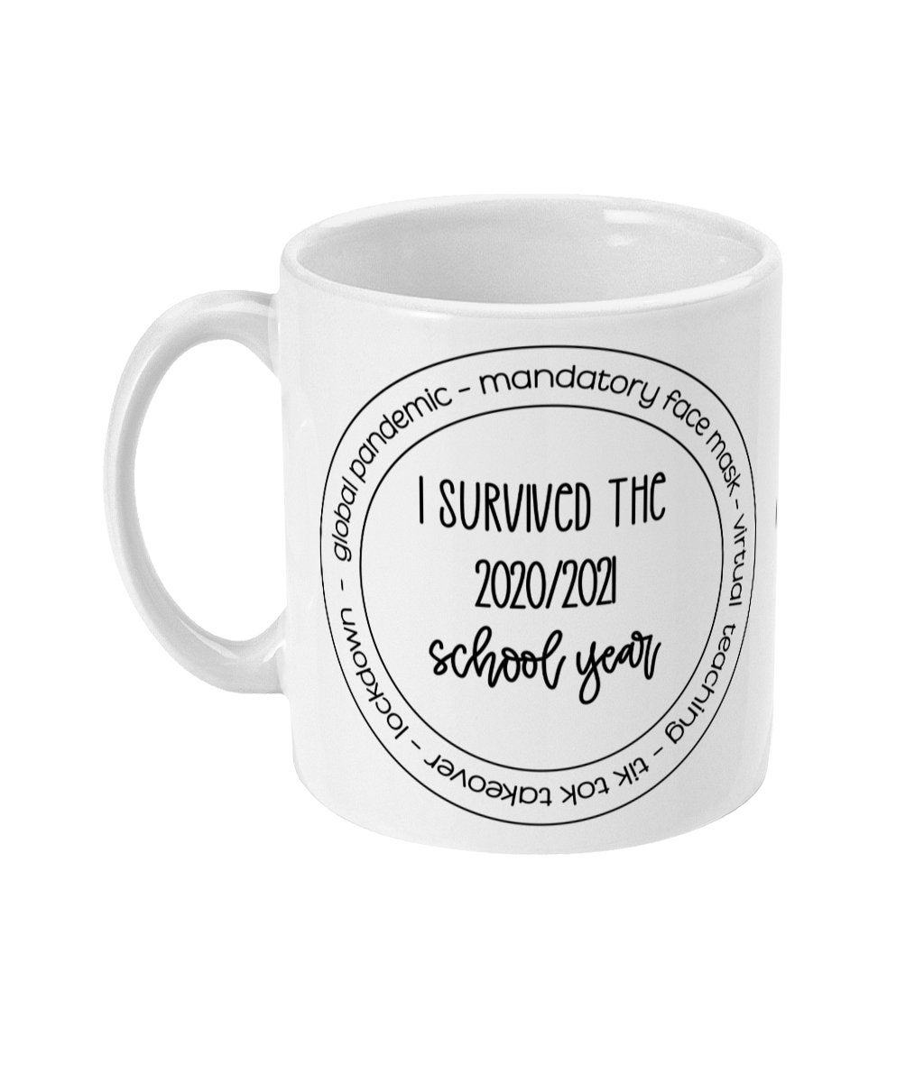 Teachers Survived Mug - 11oz Ceramic Mug - Teachers